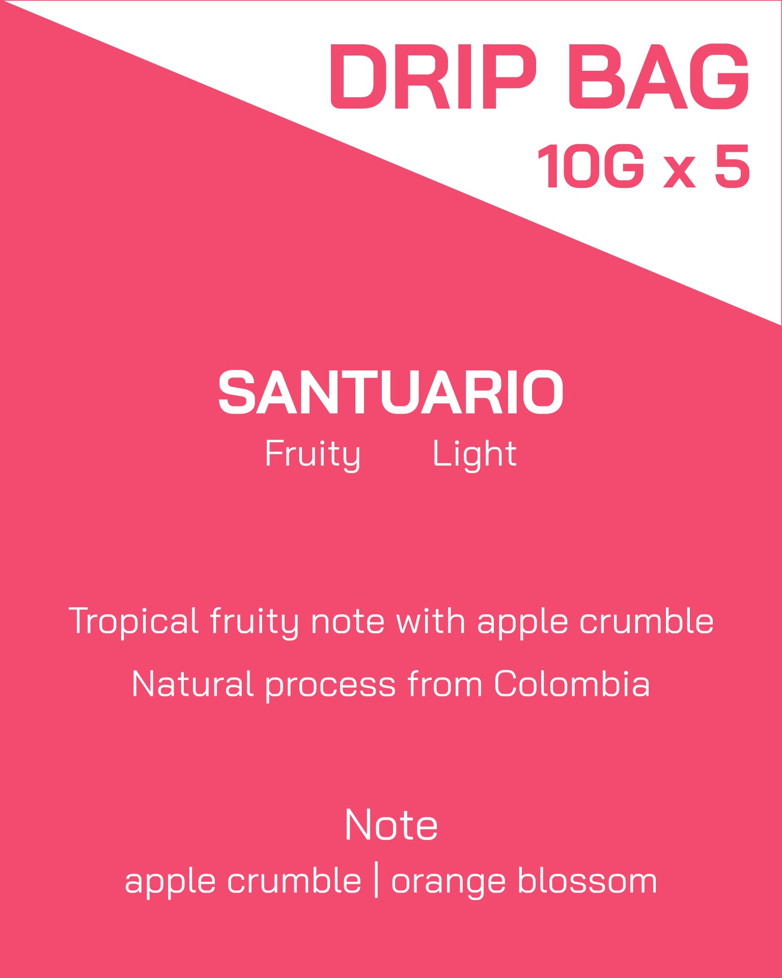 Drip Bag | Colombia | Saturaio | Natural Process | Light