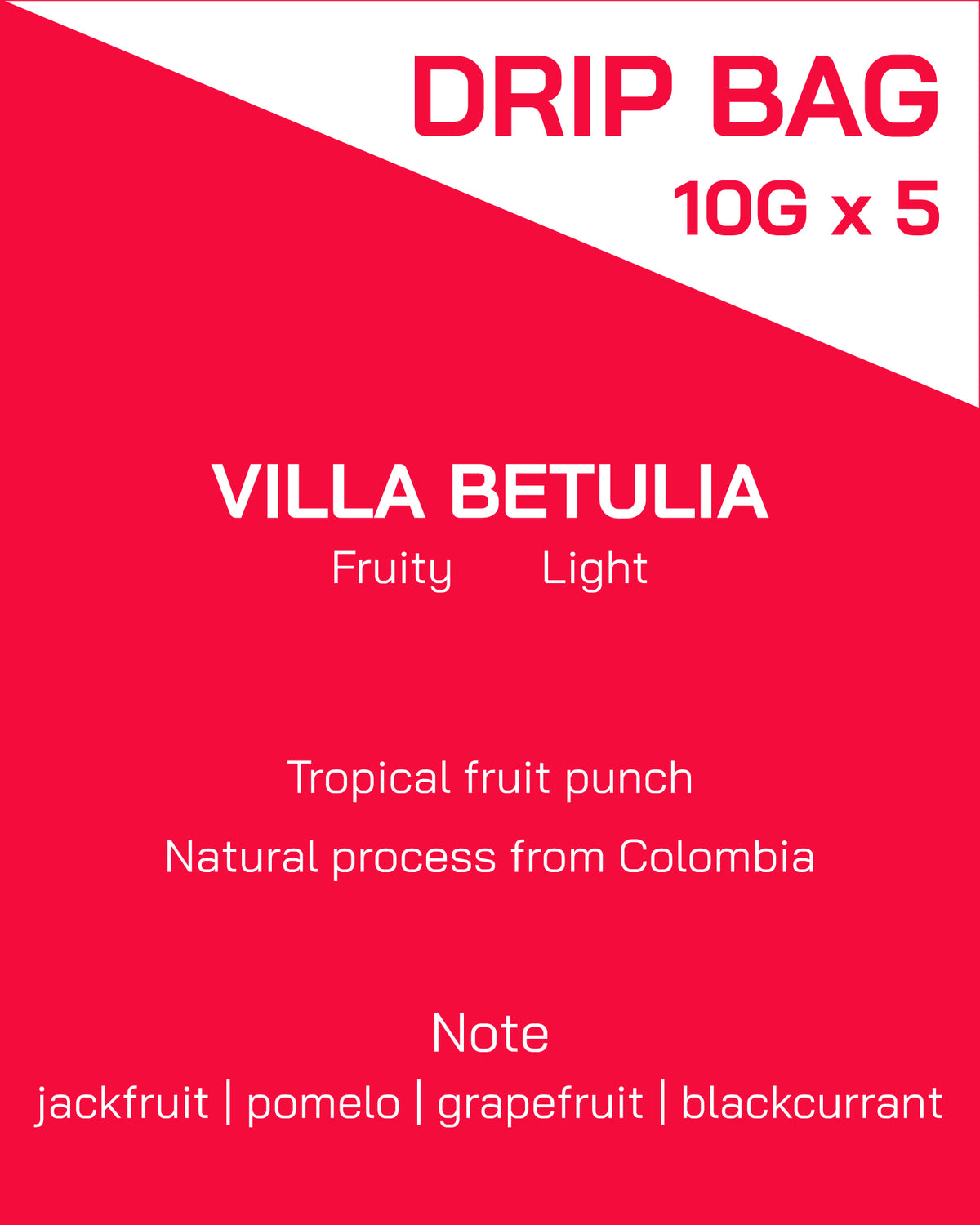 Drip Bag | Colombia | Villa Betulia | Natural Process | Light