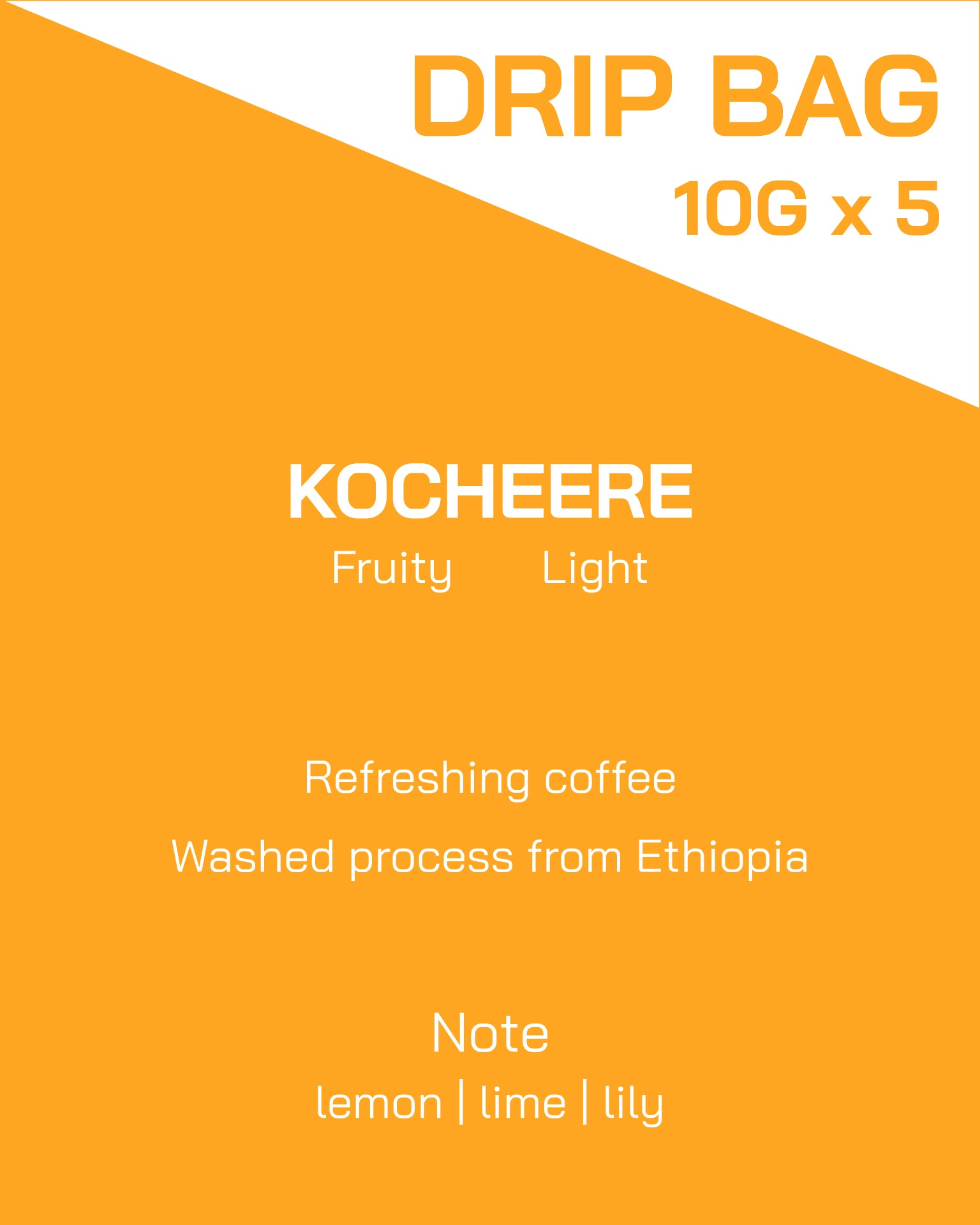 Drip Bag | Ethiopia | Kochere | Washed Process | Light