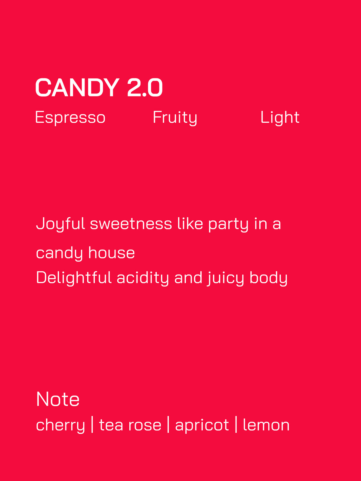 Espresso Blend | Candy 2.0 | Fruity | Light