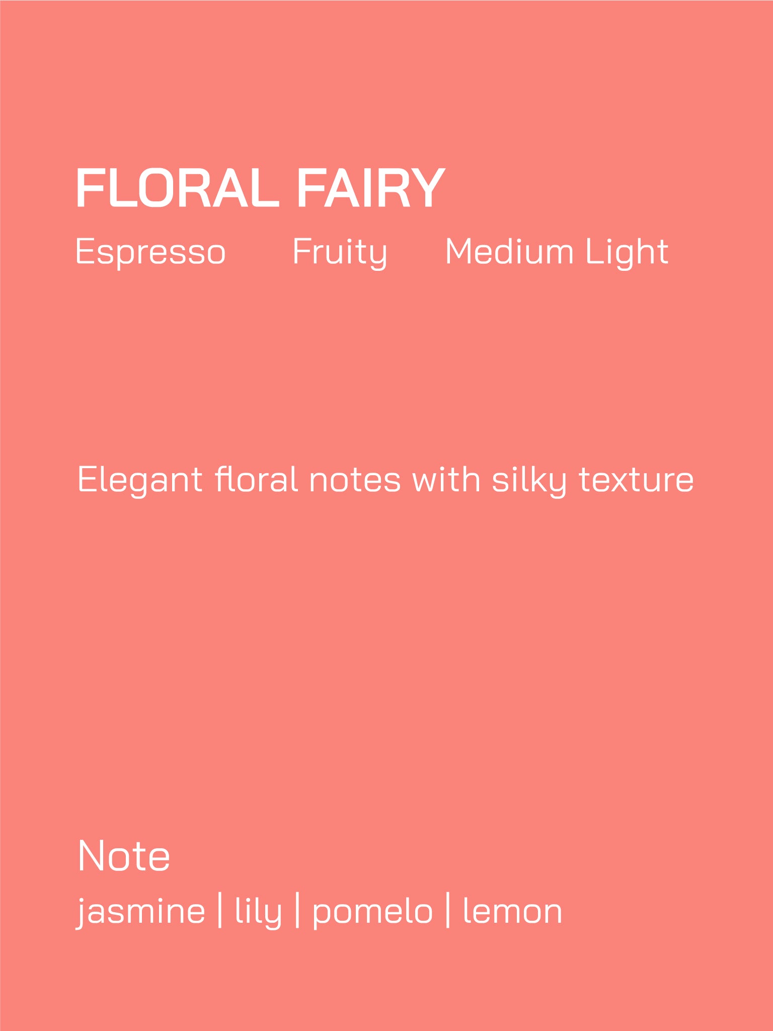 Espresso Blend | Floral Fairy | Floral | Medium Light