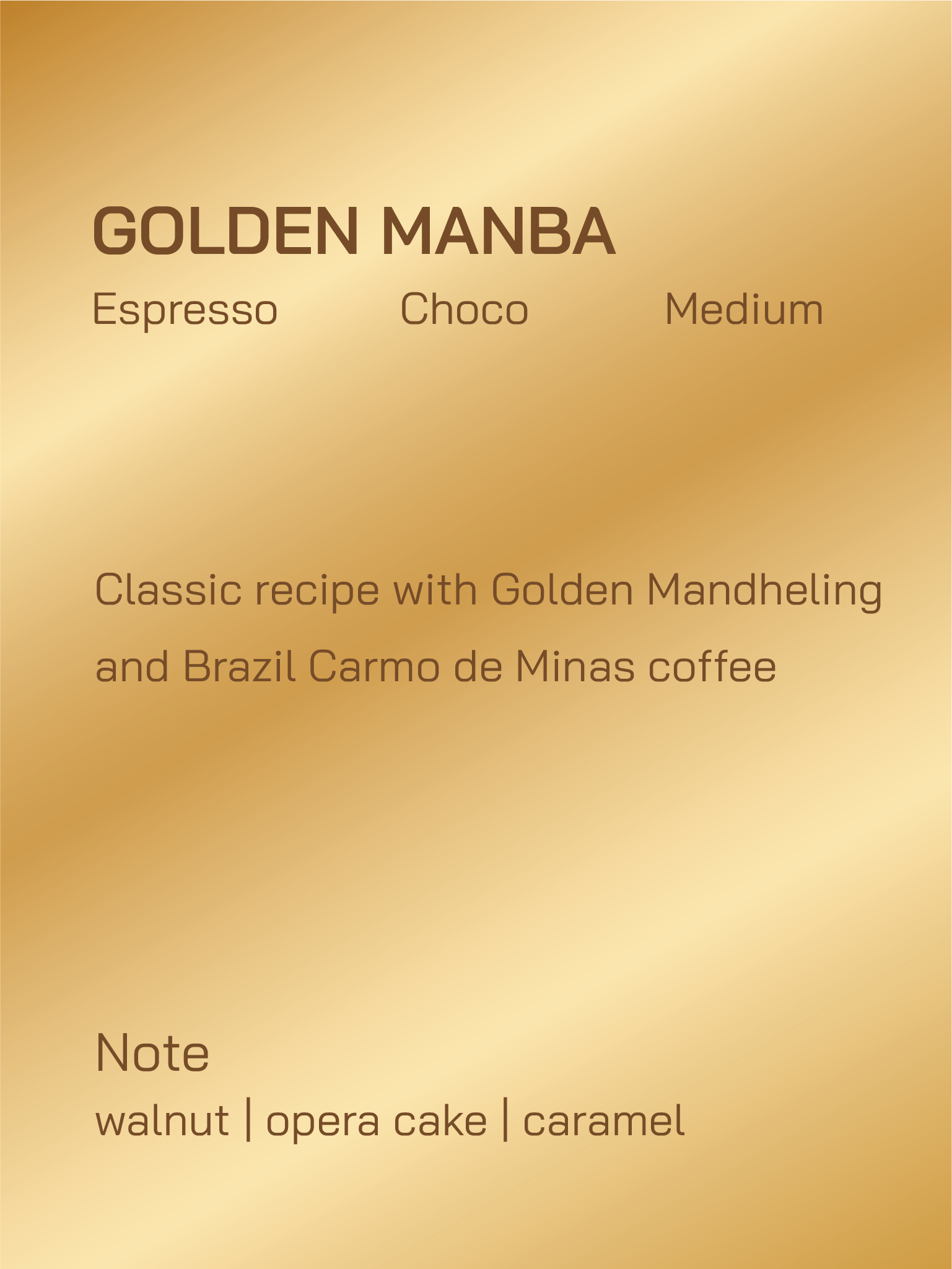 Espresso Blend | Golden Manba | Choco | Medium