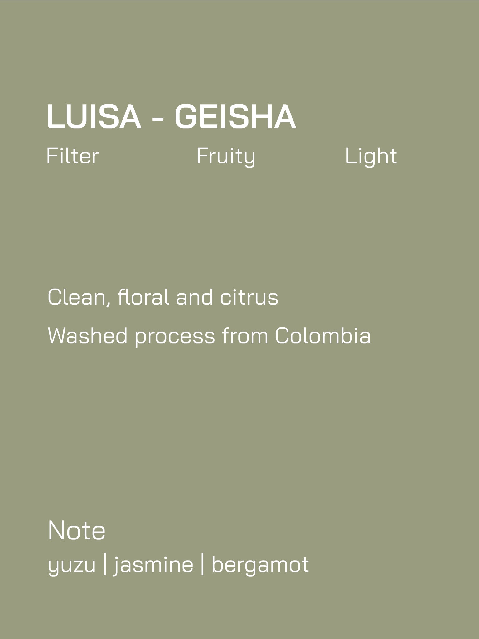 Filter | Colombia | La Luisa | Geisha | Washed Process | Light