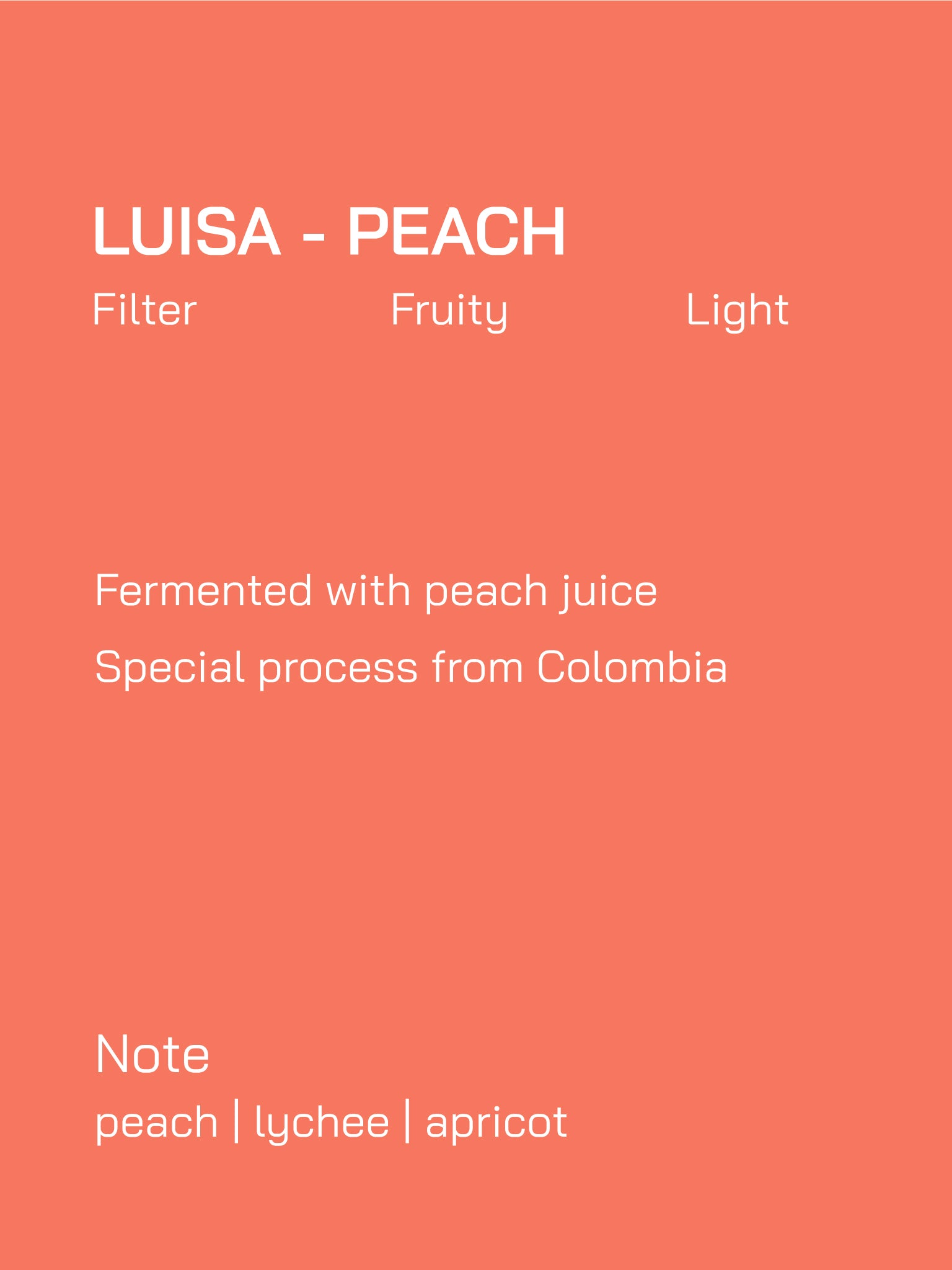 Filter | Colombia | La Luisa | Peach Honey Process | Light