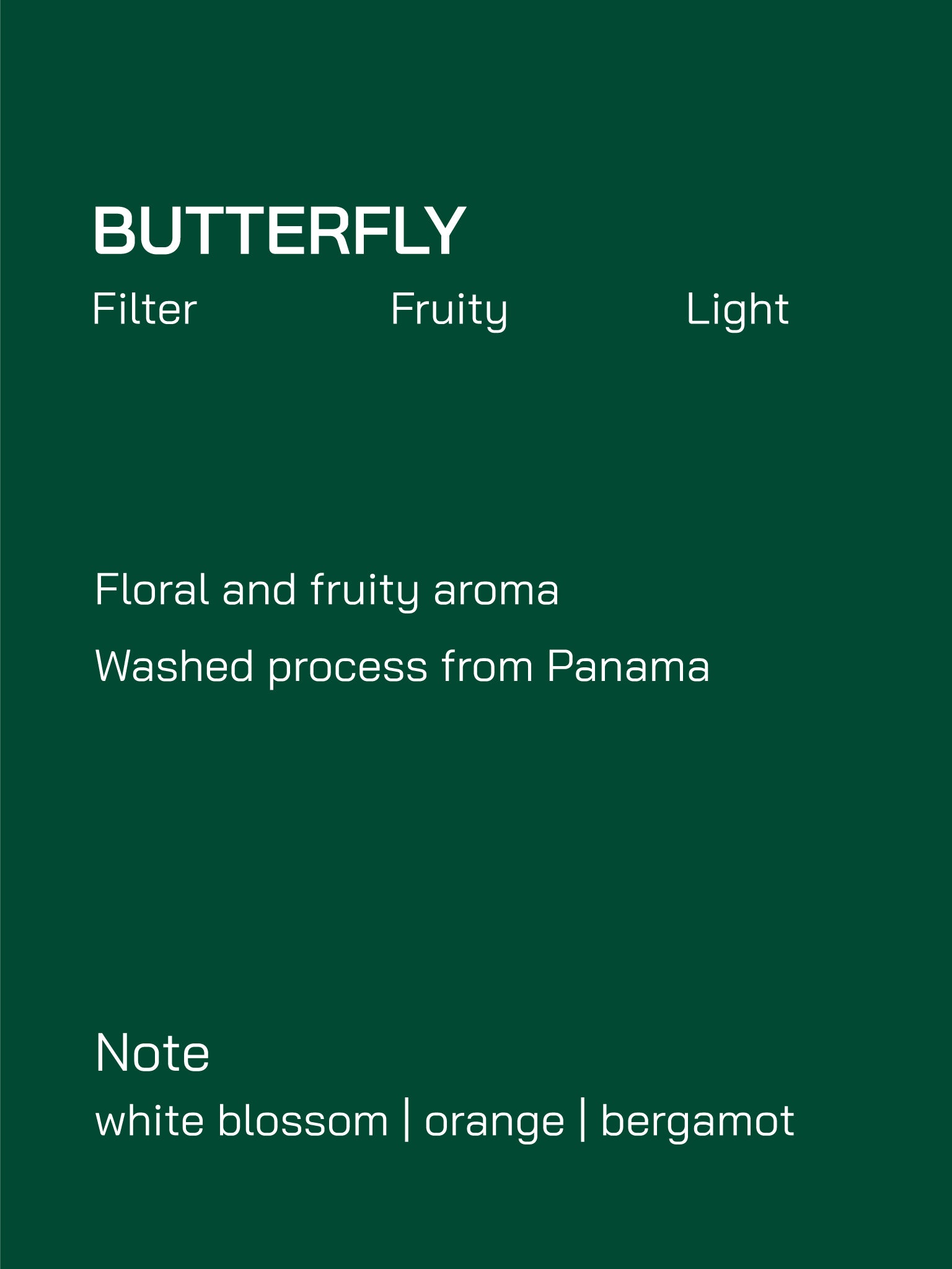 Filter | Panama | Butterfly | Washed Process | Light