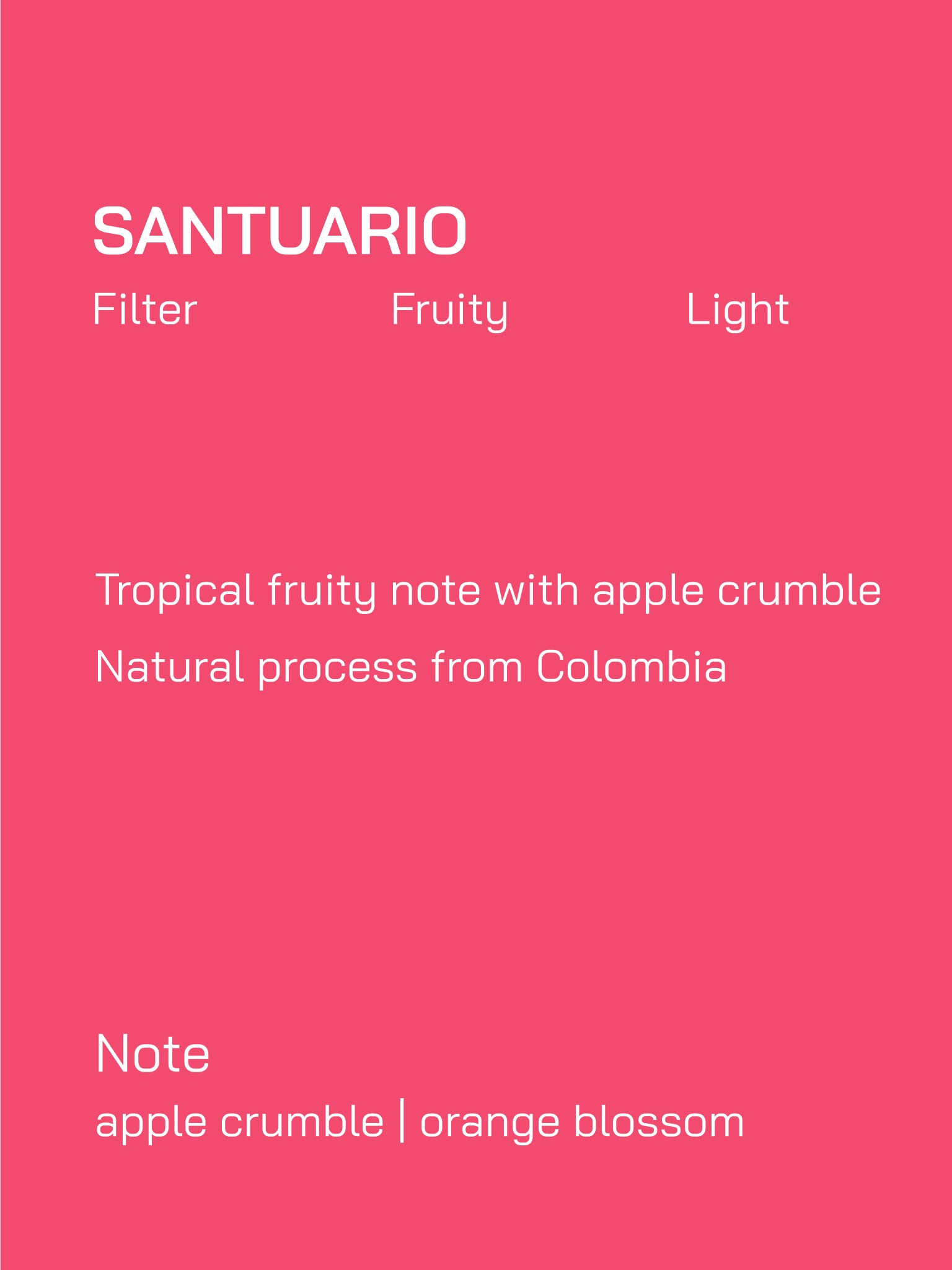 Filter | Colombia | Santuario | Natural Process | Light