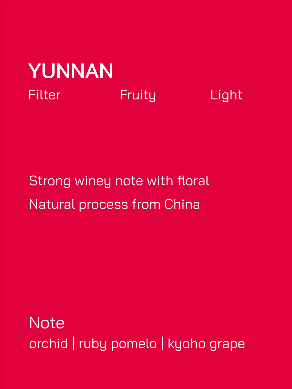 Filter | Yunnan | Tian Hao | Natural Process | Light