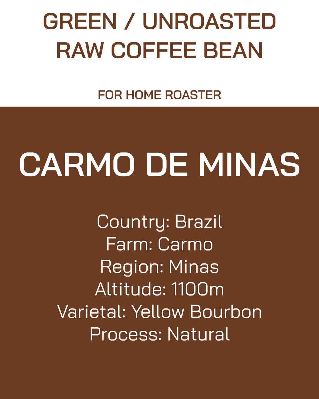 Unroasted | Green Bean | Brazil | Minas | Natural