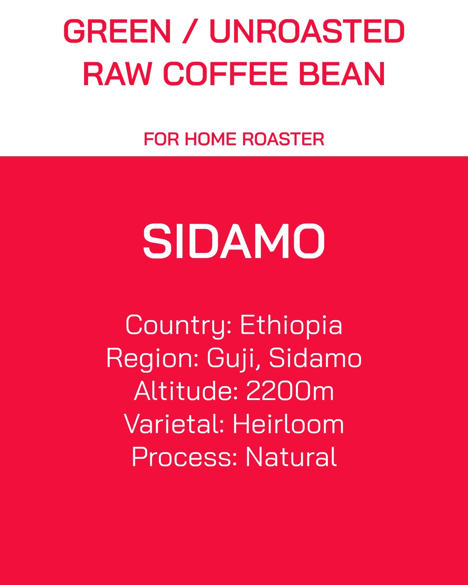Unroasted | Green Bean | Ethiopia | Sidamo | Natural