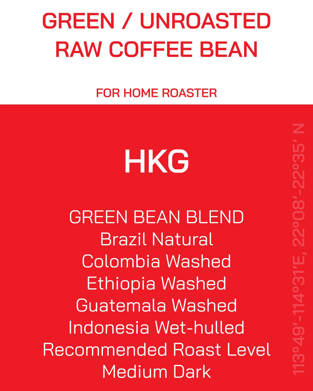 Unroasted | Green Bean | Blend | HKG