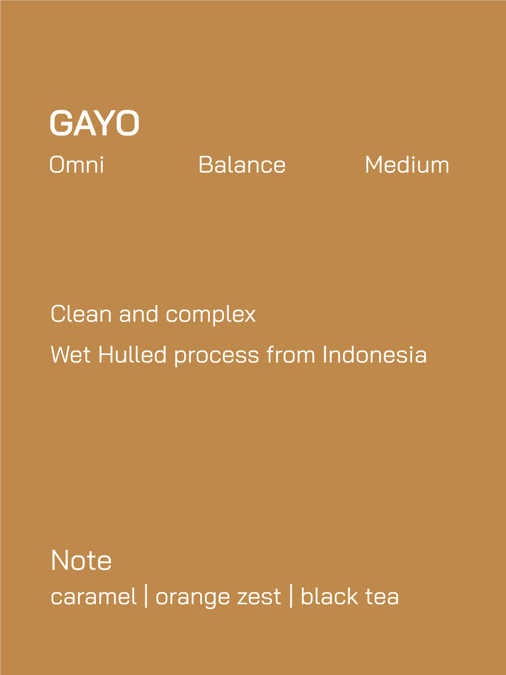 Omni | Indonesia | Gayo | Wet-hulled Process | Medium
